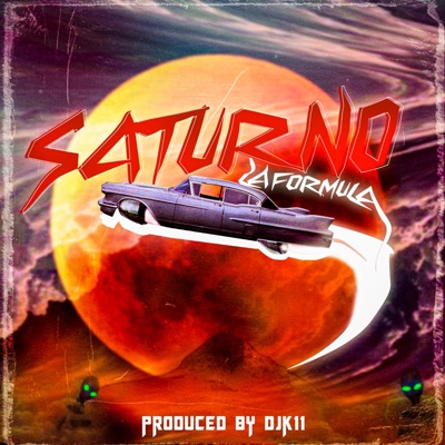 Saturno (feat. La Formula) - Single