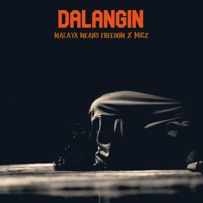 Dalangin (feat. Migz) - Single