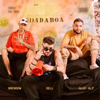 Onda Da Boa Ep05 (feat. Brendow) - Single - Dell, alef aly & Onda Da Boa
