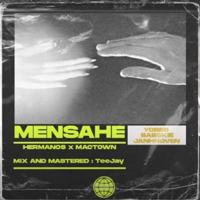 MENSAHE (feat. YOBB, Babskie & Janhnoven) - Single