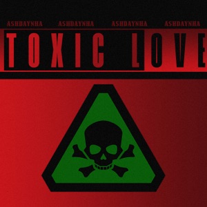 Toxic Love