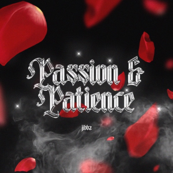 Passion & Patience