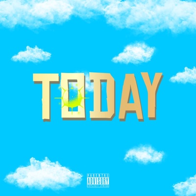Today (feat. YSK BEATZ) - Single