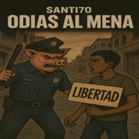 ODIAS AL MENA - Single - SANTI70