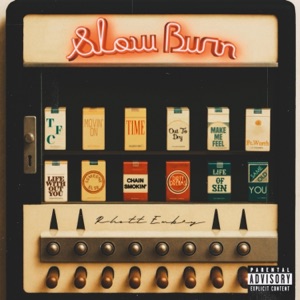Slow Burn