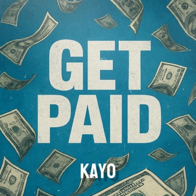 Get Paid - Single