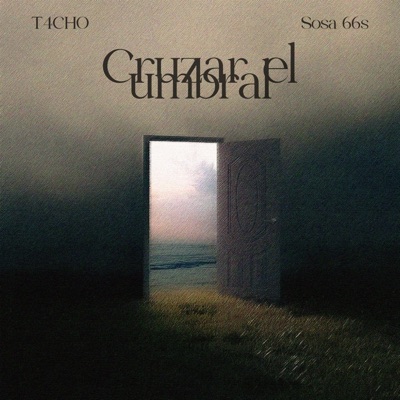 Cruzar el Umbral - Single