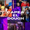 Capea El Dough (feat. Loco Prieto Oficial) - Single