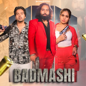 Badmashi (feat. Harsh Valmiki & Gyanendra Sardhana)