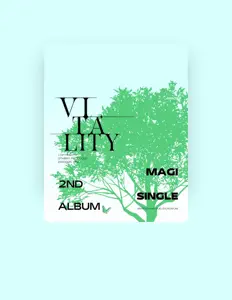 MAGI女團 सुनें, म्यूज़िक वीडियो देखें, बायो पढ़ें, दौरे की तारीखें और बहुत कुछ देखें!