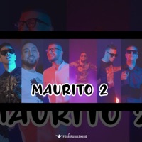 MAURITO 2 - Single - Mandi, Eri Qerimi, Landi Roko, Mikel Elmazi, Florian Tufallari & Fabio