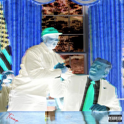 Trump (feat. Garrix Malajunta) - Single