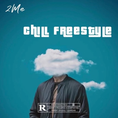 Chill Freestyle - Single