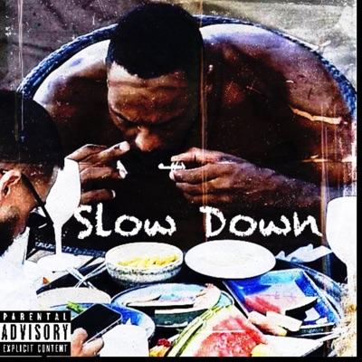 Slow Down (feat. Baby K) - Single