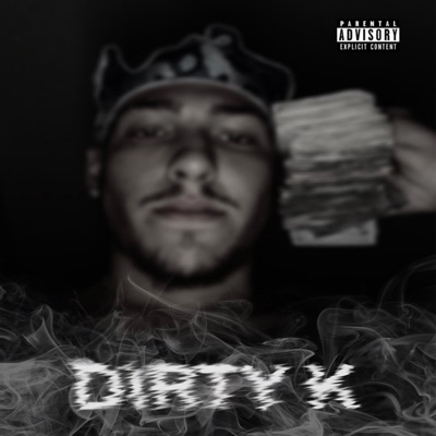 Dirty K - Single
