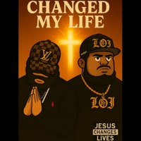 Changed My Life - Loj Prodical & Glow Out