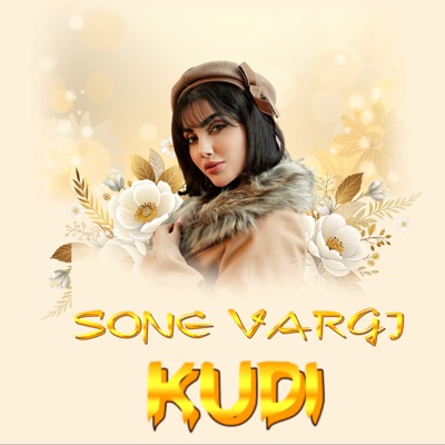 Sone Vargi Kudi - Single
