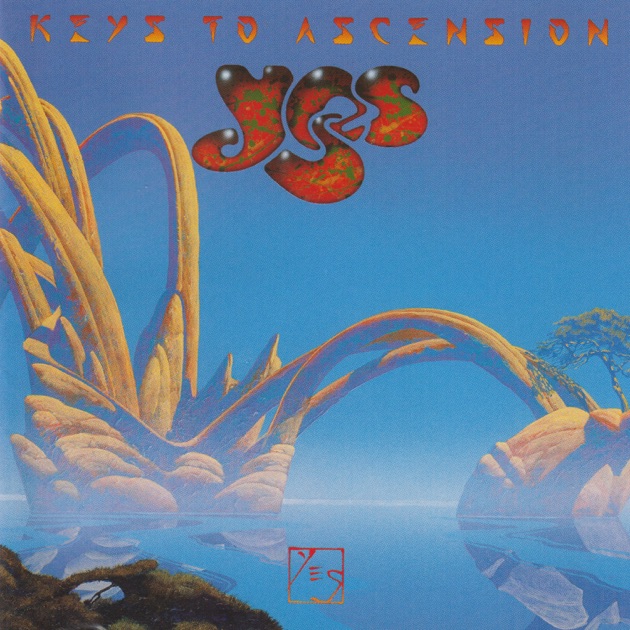 Keys To Ascension - Album by Yes - Apple Music