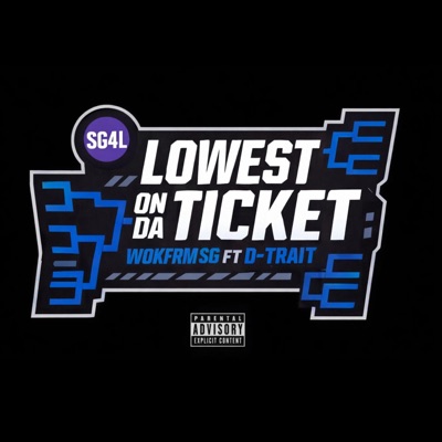 Lowest on da ticket (feat. D-trait) - Single