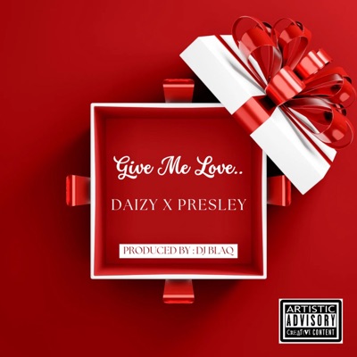 Give me love (feat. Daizy) - Single