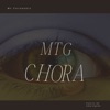 Mtg - Chora - Single