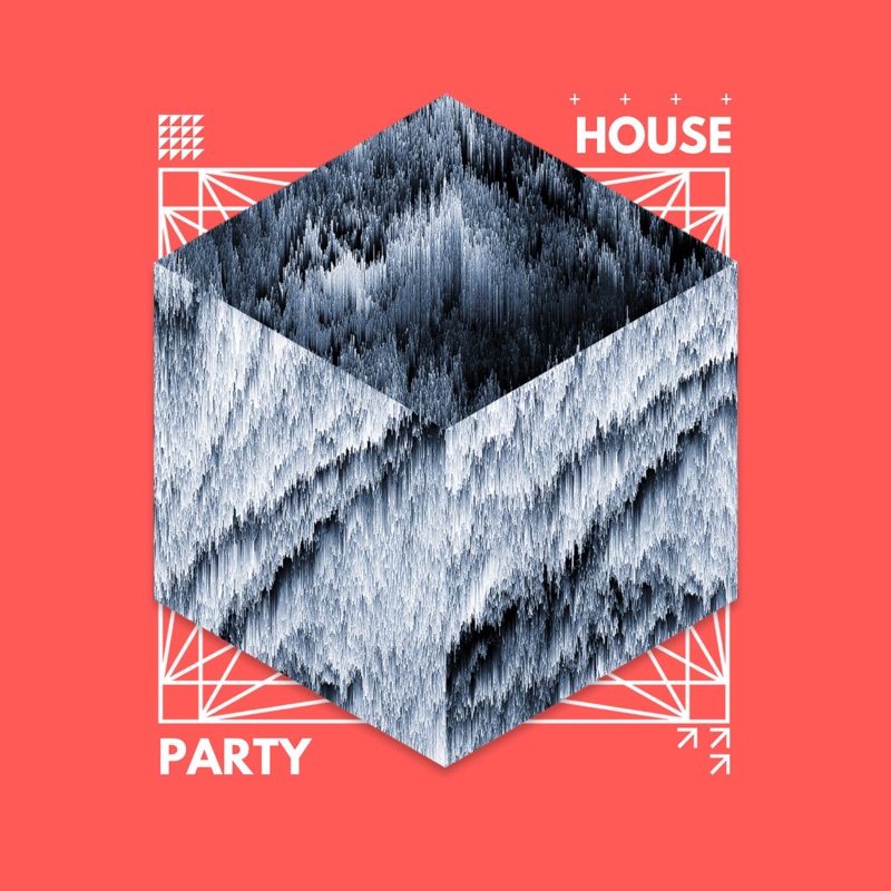 HOUSE PARTY - Single