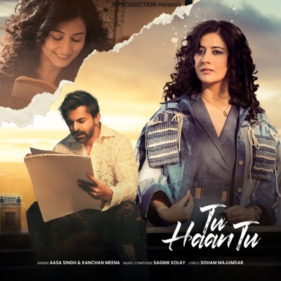 Tu Haan Tu - Single