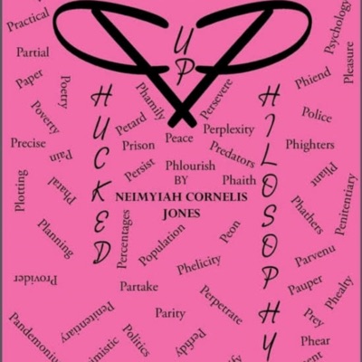 PHUCKED UP PHILOSOPHY