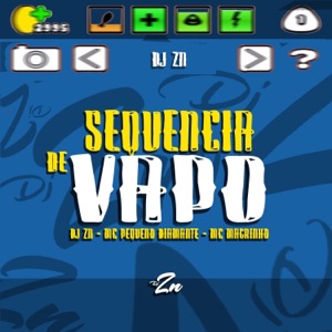 Sequência De Vapo (feat. MC Pequeno Diamante)