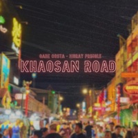 KHAOSAN ROAD - Single - Gabe Costa & Moray Pringle