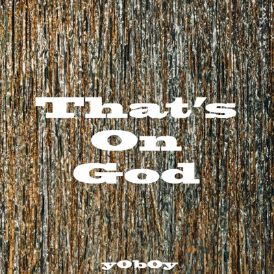 That's On God - Single