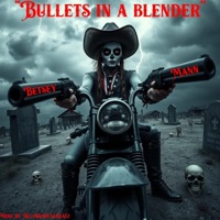 BULLETS IN A BLENDER (feat. Betsey Mann, Nicole Galgoczy, Koram Wat, James Cavaliero & Janet Fields) - Single - AllChemicalBeatz