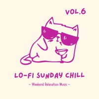 Lo-fi Sunday Chill: Weekend Relaxation Music Vol.6 - Relax α Wave & Lo-fi Piano Crew
