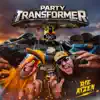 Party Transformer