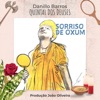 Sorriso de Oxum / Quintal dos Deuses - Single