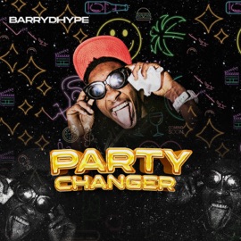 Party Changer BarryDHype