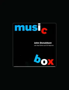 Escucha a John Donaldson, mira videos musicales, lee su biografía, consulta las fechas de las gira y más.