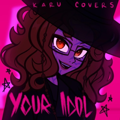 Your Idol (Karu Covers ver - Spanish) - Single