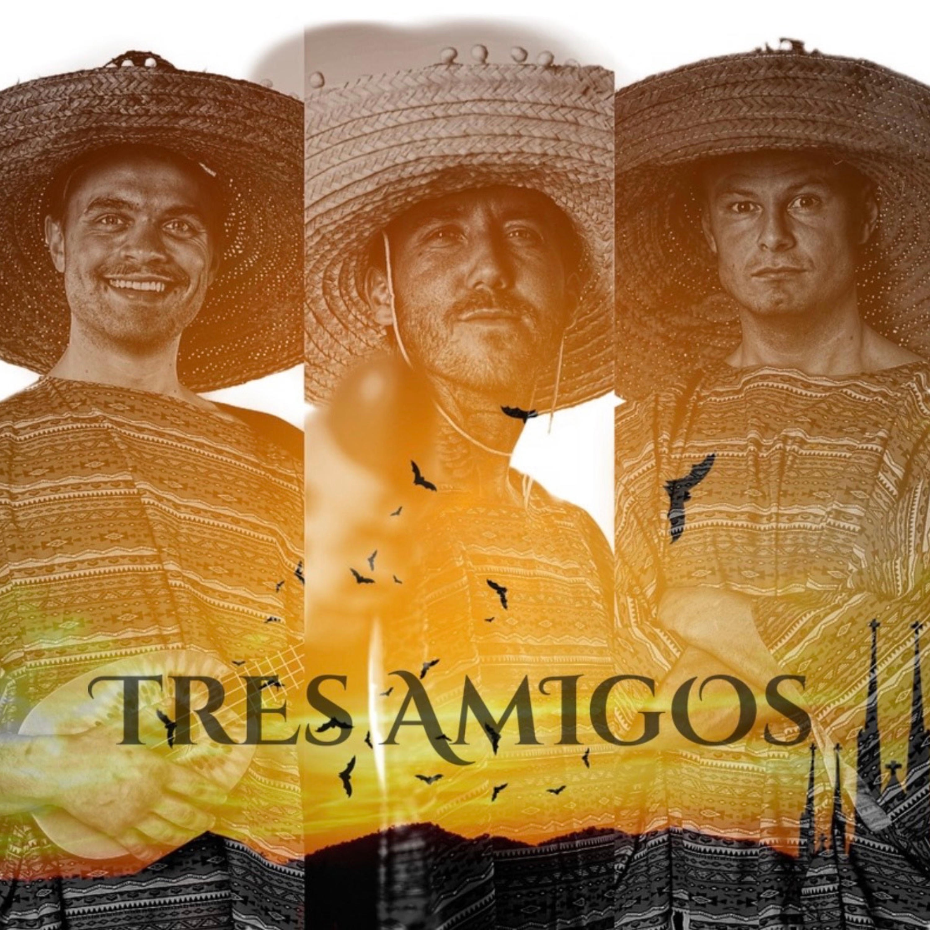 Tres Amigos - Single