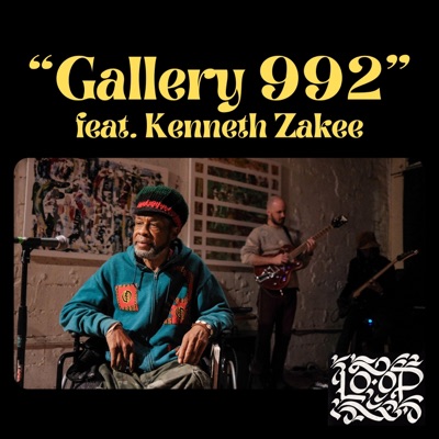 Gallery 992 (feat. Kenneth Zakee) - Single