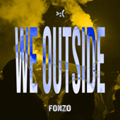 WE OUTSIDE song art