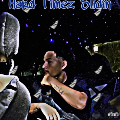 Hard Timez Slidin - EP