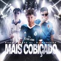 MAIS COBIÇADO - Single - THEUZ ZL, DJ MAVERICK & narc