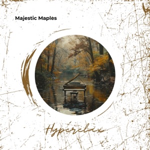 Majestic Maples: 432 Hz Piano Moods