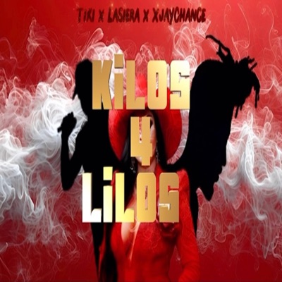 Kilos 4 Lilos (feat. Tiki & XJayChance) - Single