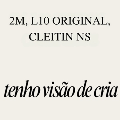 Tenho Visão de Cria - Single