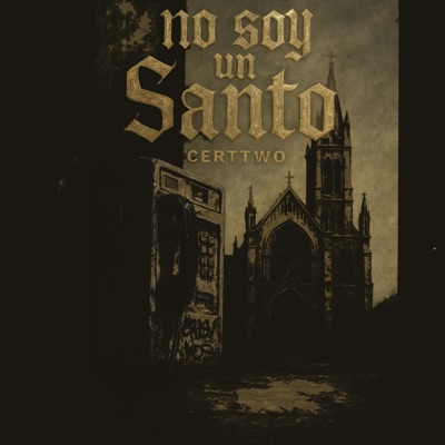 NO SOY UN SANTO - Single