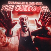 The Customer - Single - The Smiler & Element