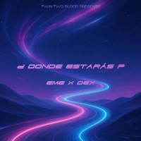 ¿DONDE ESTARAS? (feat. DEX) - Single - EME JOTA