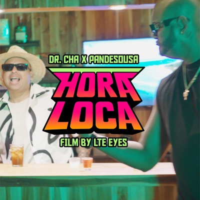 Hora Loca (feat. Doctor Cha) [Remix] - Single